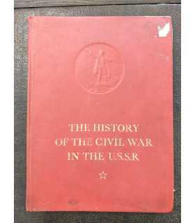 The history of the civil war in the U.S.S.R. Vol.1