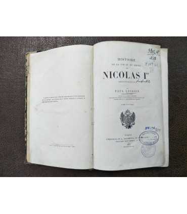 Histoire De La Vie Et Du Regne De Nicolas Ier Empereur De Russie