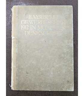 Bayrische Gewerbeschau 1912 in Munchen