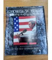 Журнал George W Bush: The Making of a Wartime President